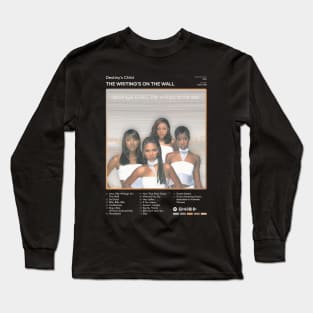 Destiny's Child - The Writing's On The Wall Tracklist Album Long Sleeve T-Shirt